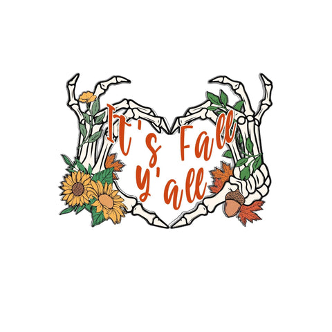 dBoldTees DTF Transfer DTF TRANSFER - It's Fall Y'all 7005