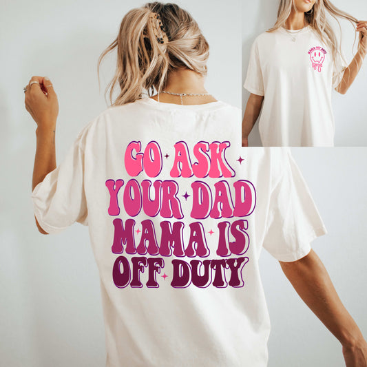 dBoldTees DTF Transfer DTF TRANSFER - 111244 Go Ask Your Dad Set