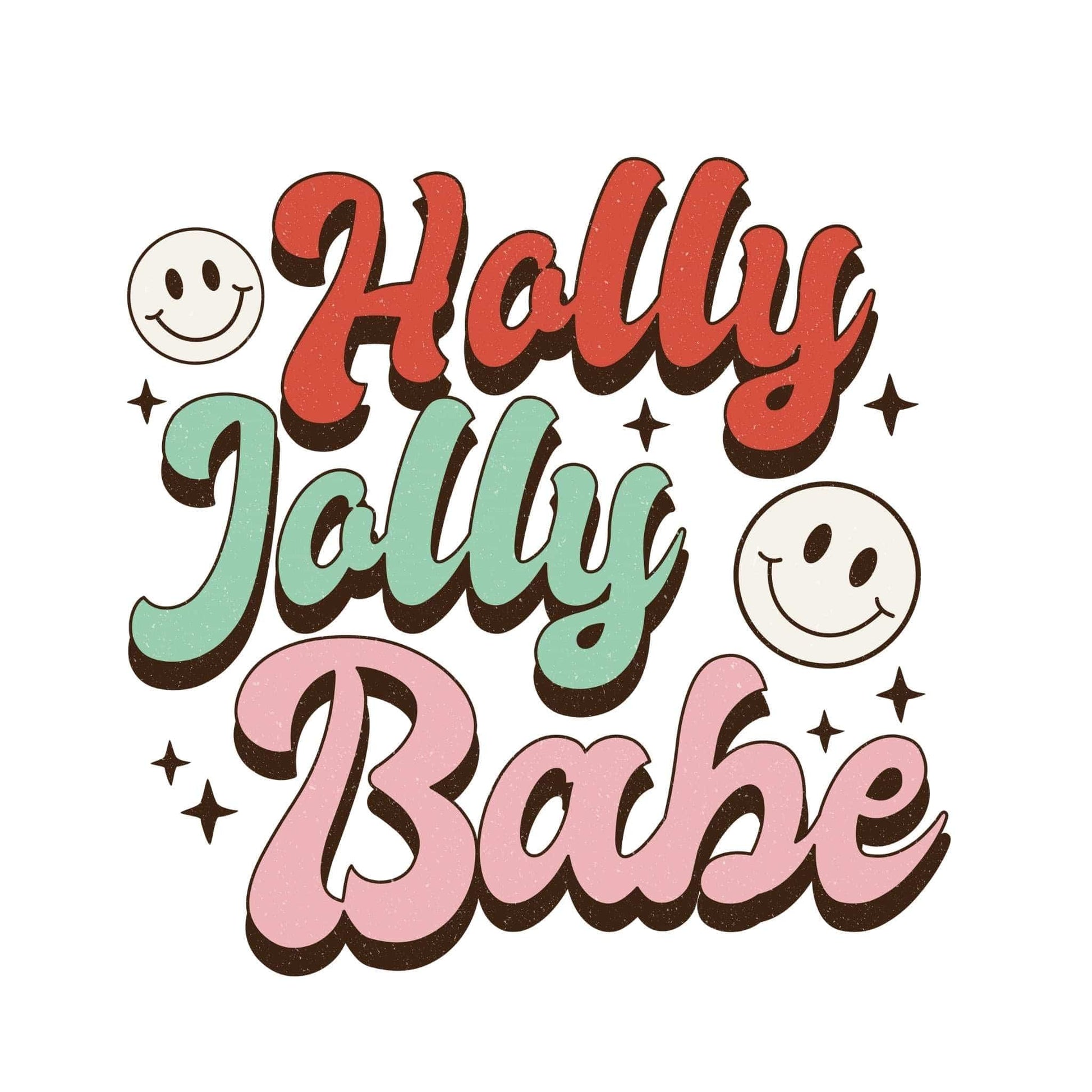 dBoldTees DTF Transfer DTF TRANSFER - Holly Jolly Babe 5021