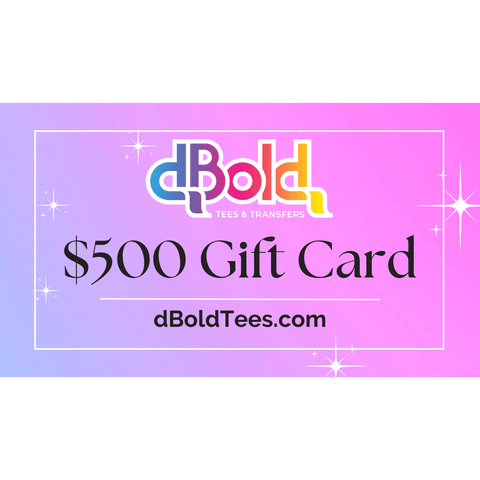 dboldtees Gift Card $500 dBoldTees Gift Card $500.00